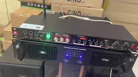 Hướng dẫn đấu đẩy với vang đúng cách hát tiếng mic hay