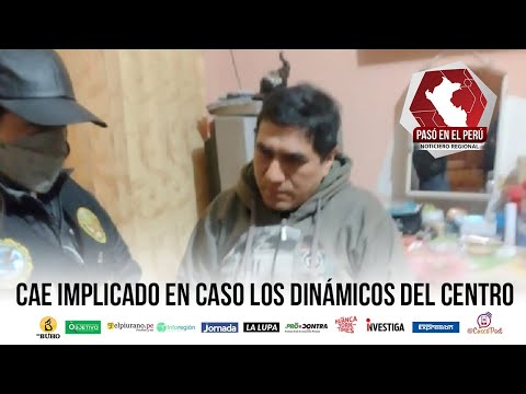 PASÓ EN EL PERÚ | Cae implicado en caso Los Dinámicos del Centro - 26 abril 2022