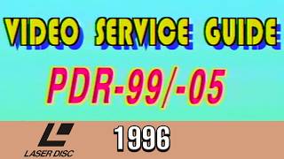 Pioneer's Video Service Guide: PDR-99/PDR-05 Audio CD Recorder (1996 HQ LaserDisc Manual)