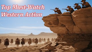 The West Erupted in Chaos and Gunfire | Top Must-Watch Western Action | Full Cowboy Movie HD