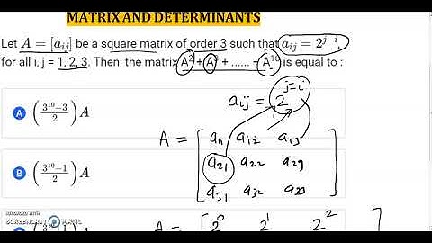 If A = [aij] is a 3 x 3 order matrix, such that aij = 2j-i then A2 + A3 + ..... + A10 is equal to