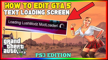 How to Edit GTA 5 Loading Screen Text For PS3