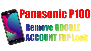 How to Panasonic P100 ( Frp ) Google Account Lock Unlock Nck Dongle Android Mtk