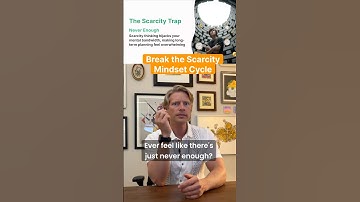 Break the Scarcity Mindset Cycle