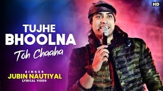 Tujhe Bhoolna Toh Chaaha oficial cover | #Tujhe_Bhoolna #hindi_song #JubinNautiyal #T-Series