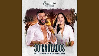 Thumbnail for 30 Cadeados (Ao Vivo)