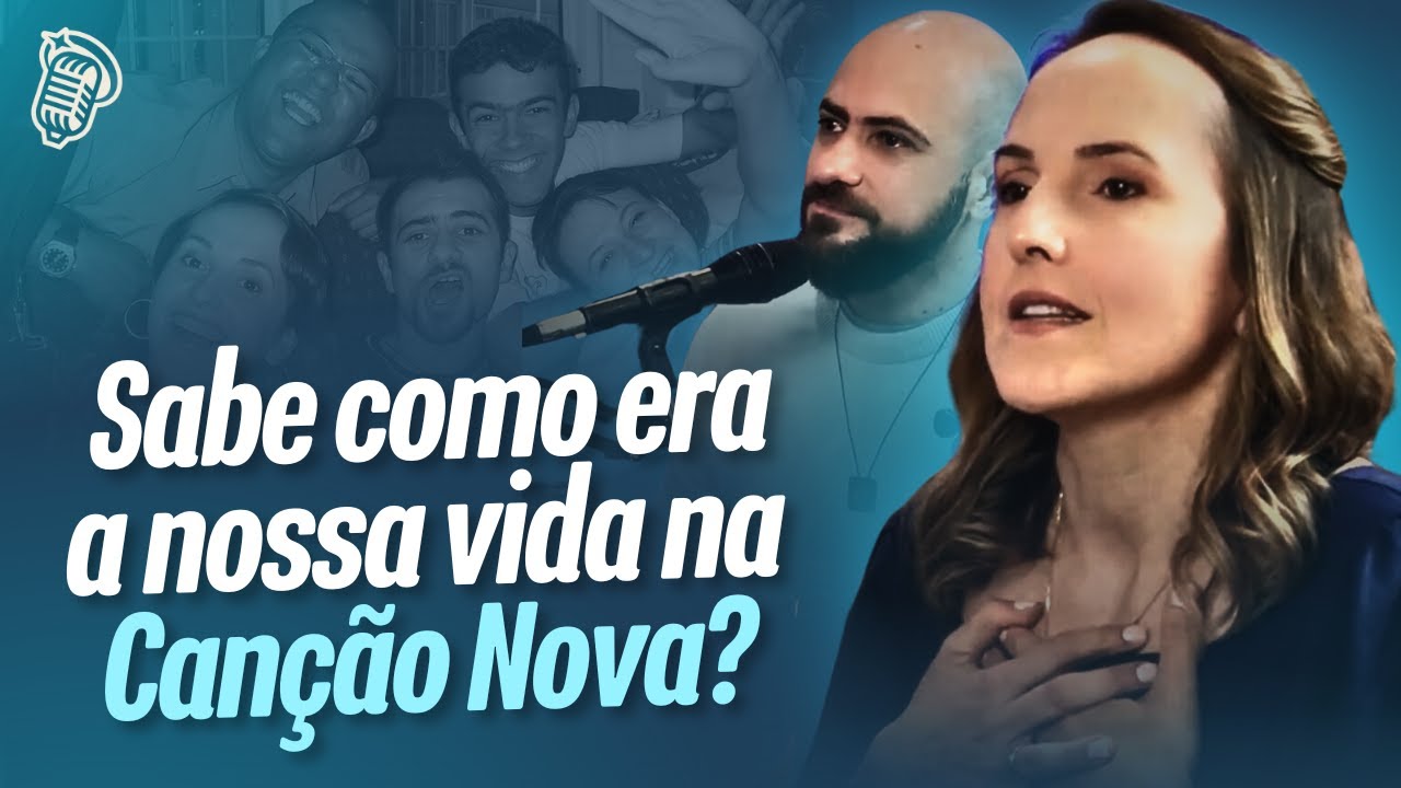 NOSSA VIDA NA CANÇÃO NOVA E O INÍCIO DO NAMORO | DÉA & TIBA - YouTube