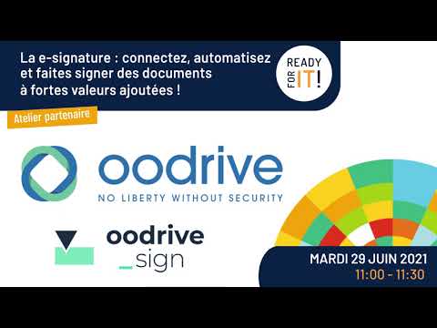 Atelier Oodrive : La e-signature