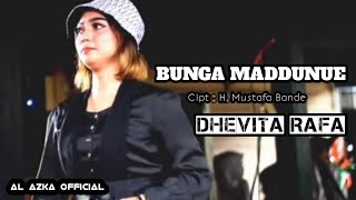 BUNGA MADDUNUE // Cipt : H. Mustafa Bande // Voc : Dhevita Rafa // Live Sound K.S Msc intertaimen