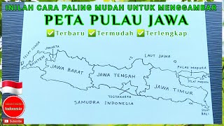 Cara menggambar PETA PULAU JAWA dengan mudah, cepat, & lengkap | Gambar Peta Pulau Jawa termudah Cara menggambar PETA PULAU JAWA dengan mudah, cepat, & lengkap | Gambar Peta Pulau Jawa termudah