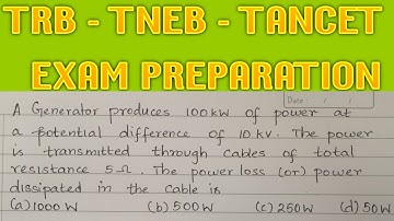 TRB polytechnic TANCET TNEB ECE Exam Preparation Numericals to find power loss or power dissipated
