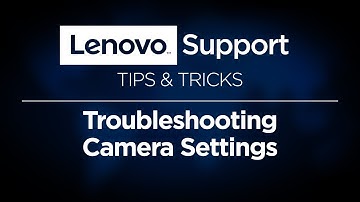Troubleshooting Camera Settings