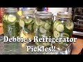 Debbie's Refrigerator Pickles | Using English Cucumbers | Harder Than I Thought | Canning Quarts