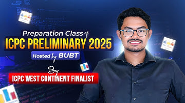 ICPC Preliminary 2025 Preparation Class | Problem Solving Strategies & Contest Tips by Ushan Ghosh