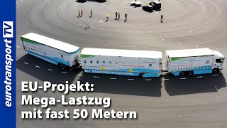 EU-Projekt: Superlange Lkw-Züge auf den Straßen Europas?