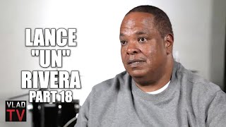 Lance 'Un' Rivera: Stretch's Murder Stemmed from a Robbery at 1995 Source Awards (Part 18)