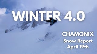 CHAMONIX Ski and Snow Report week 21 | WINTER 4.0!