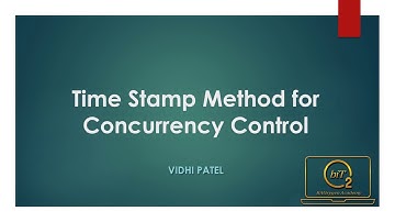 Lecture 2 | Time Stamp Method for Concurrency Control | DBMS | BitOxygen Academy
