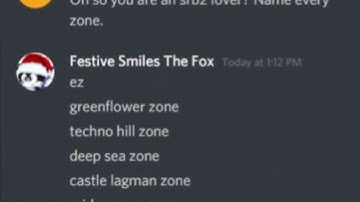 Oh so you like SRB2? Name every character,zone,gammode,and badnik