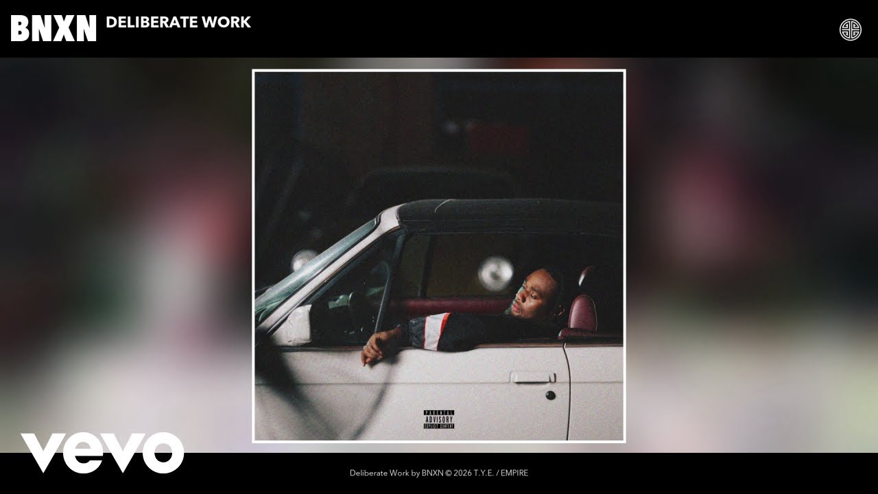 Watch BNXN - Deliberate Work (Official Audio) on YouTube Watch BNXN - Deliberate Work (Official Audio) on YouTube