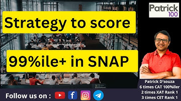 Strategy to score a 99%ile in SNAP | Let