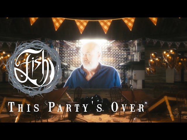 Fish - This Party's Over