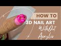 Easy 3D Nail Art With Out Acrylic! // Beginner Friendly :)