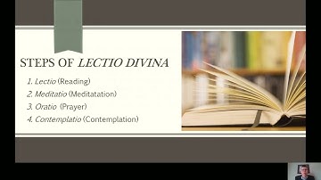 An Introduction to Lectio Divina