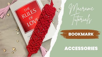Macrame Bookmark / Begginer Friendly / DIY / Step By Step Tutorial / Easy Macrame Bookmark / Heart