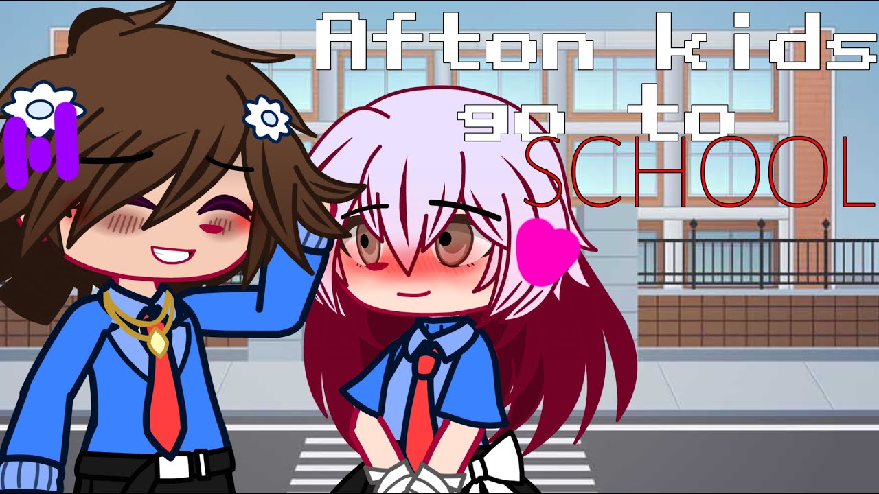 Afton kids go to SCHOOL? || Pt 1 || Glitchy Lizard - YouTube