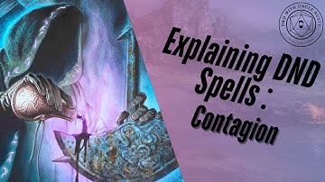 In-Depth D&D Spell Explanations - Contagion | 2024 Edition