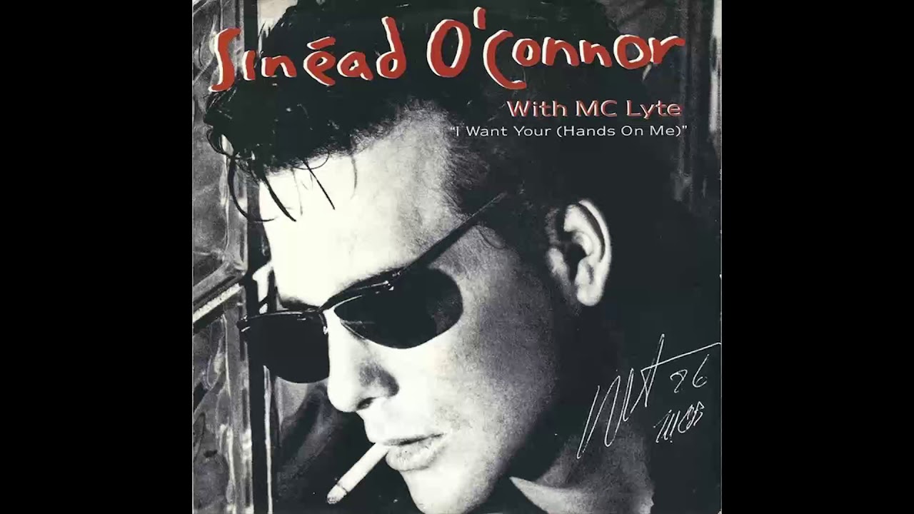 Sinead O'Connor I Want Your Hands On Me YouTube