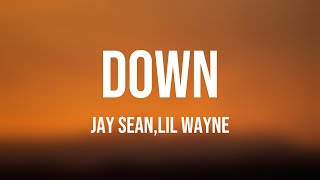 Down - Jay Sean,Lil Wayne [Lyric Song] 💯