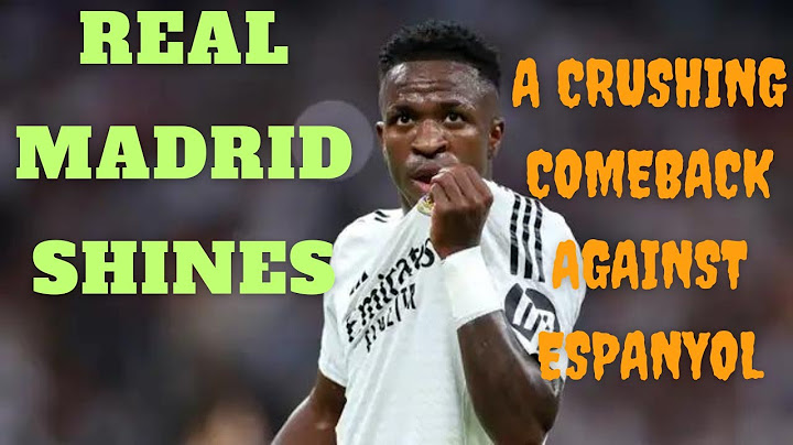 Real Madrid Shines in Stunning Comeback Against Espanyol!