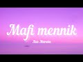 Aziz maraka  mafi mennik lyrics         