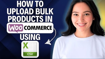 How To Bulk Upload Products In WooCommerce Using CSV 2025 (Beginner