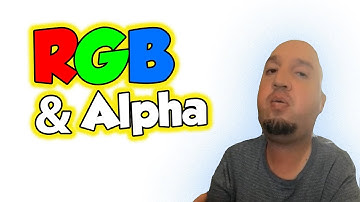 Learn RGB and RGBA