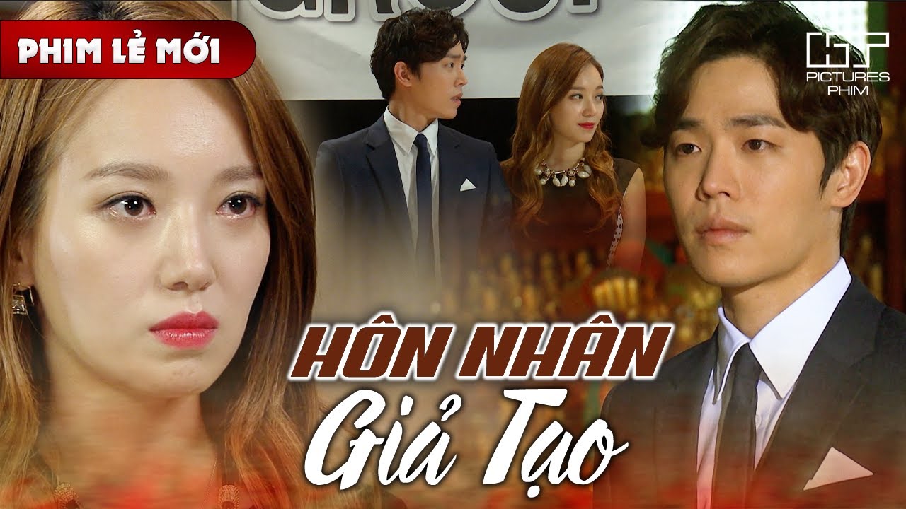 Phim Lẻ Mới - HÔN NHÂN GIẢ TẠO | Cô Gái Tham Vọng Lên Kế Hoạch Để Trở Thành Con Dâu Chủ Tịch