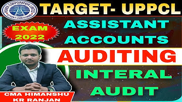 UPPCL | ASSISTANT ACCOUNTANT | INTERNAL AUDIT | SYLLABUS | EXAM DATE | AUDITING |