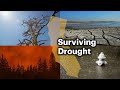 How California's Droughts Lead to Other Disasters