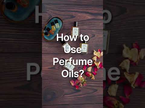 Video: Cum se utilizează uleiurile de parfum: 13 pași (cu imagini)