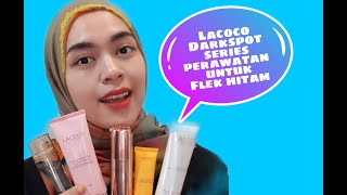 TUTORIAL CARA PAKAI LACOCO ANTI FLEK // Untuk Perawatan Di Malam Hari