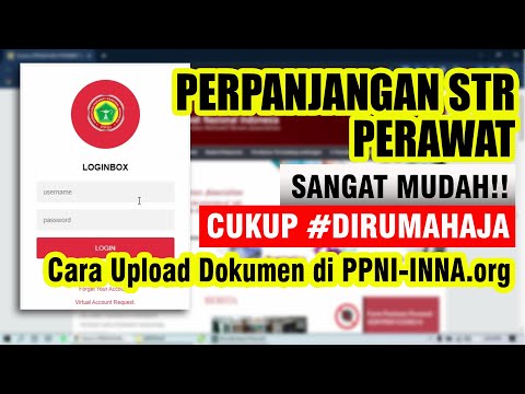 PERPANJANGAN STR PERAWAT PART 3 : UPLOAD DOKUMEN DI PPNI-INNA.org