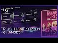 Whats new with the roku home screen