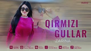 Zarina - Qirmizi gullar (Audio 2024)