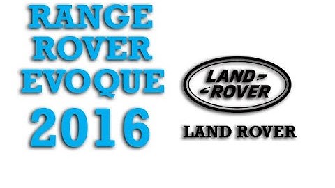2016 Land Rover Range Rover Evoque Fuse Box Info | Fuses | Location | Diagrams | Layout