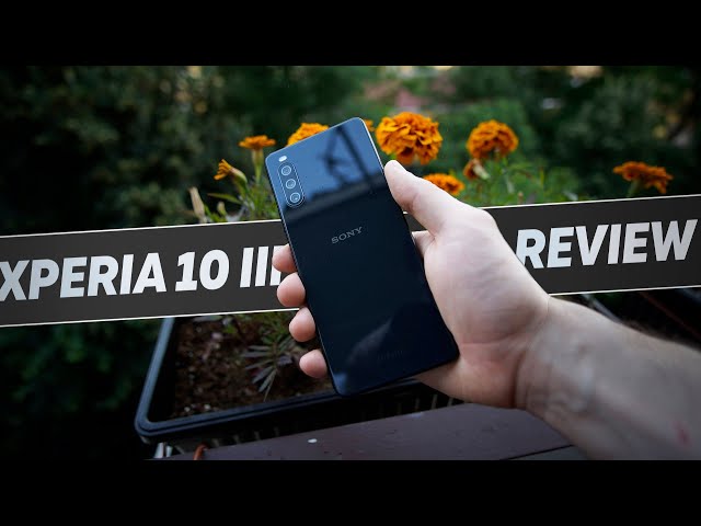 Sony Xperia 10 III review: Тhe no-frills phone! - YouTube