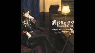 Owari No Seraph OST   03  1hundredknight：Y