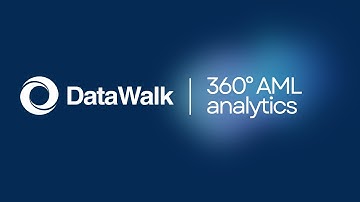 DataWalk | 360° AML Analytics Demo