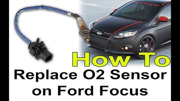 How To Replace Oxygen O2 Sensor on Ford Focus